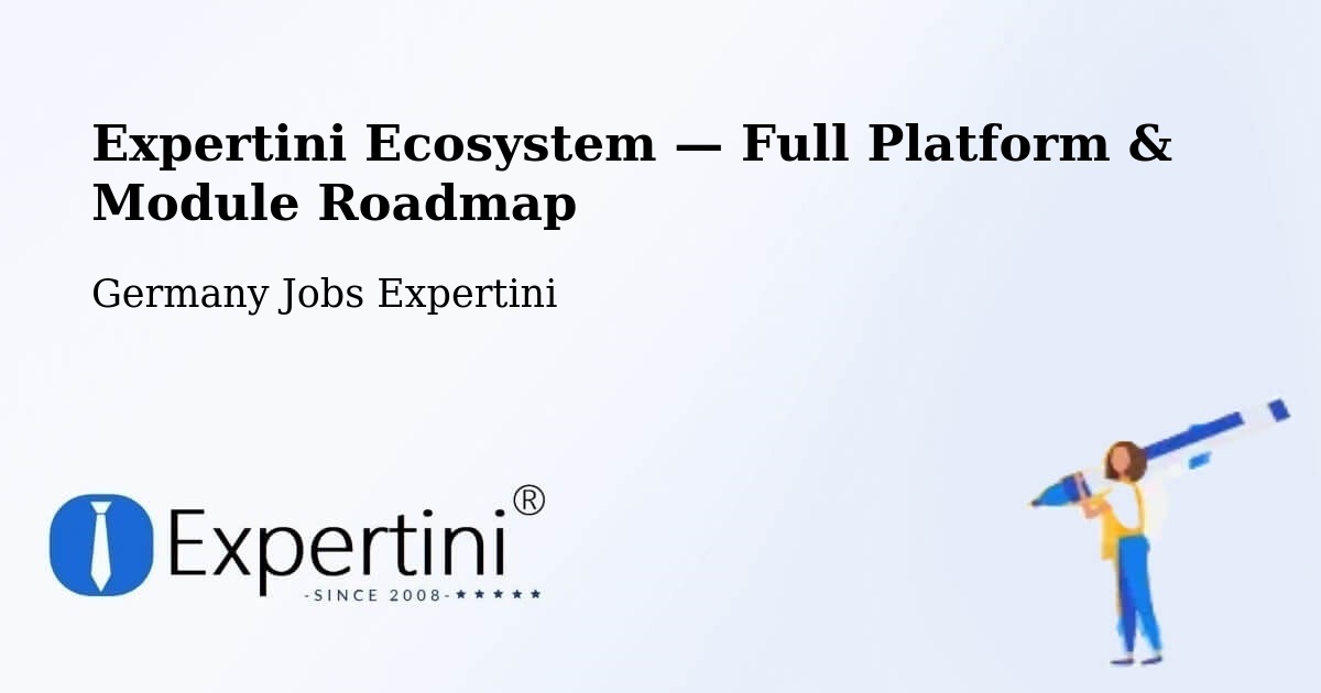 Expertini Ecosystem — Full Platform & Module Roadmap – Pluwig